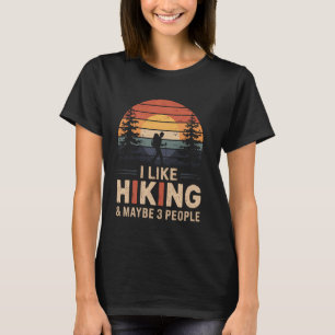 T-shirt Vêtements pour amateurs de randonnée comme randonn