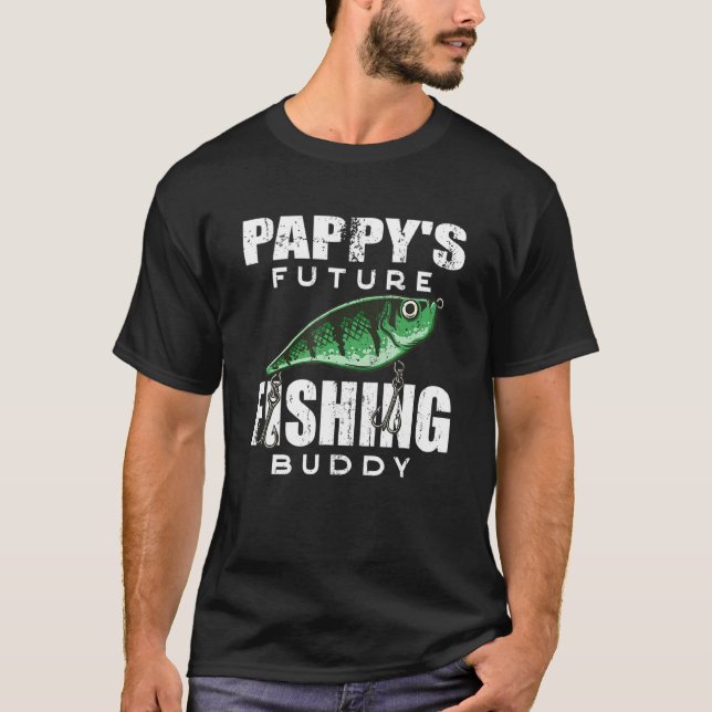 T-shirt Vêtements pour futurs compagnons de pêche de Pappy (Devant)