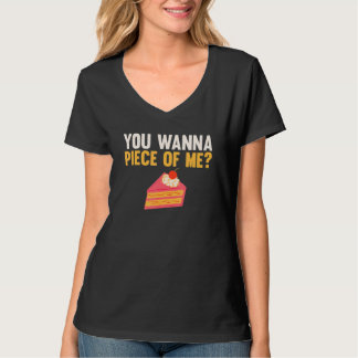 T-shirt Vêtements Tu Veux Un Morceau De Moi Gâteau Gâteau