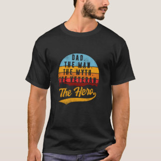 T-shirt Vétéran de jour papa homme mythe Vétérinaire héros