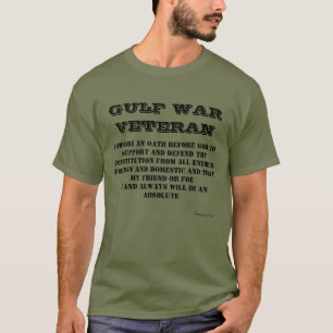 T-shirt  Vétéran de la GUERRE DU GOLFE Oath T-T-shirt T-Sh