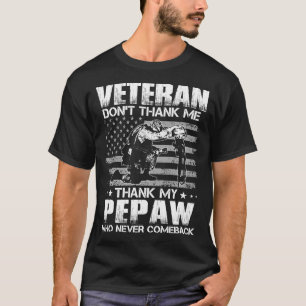 T-shirt Vétéran ne me remercie pas Merci Mon PEPAW qui n'a