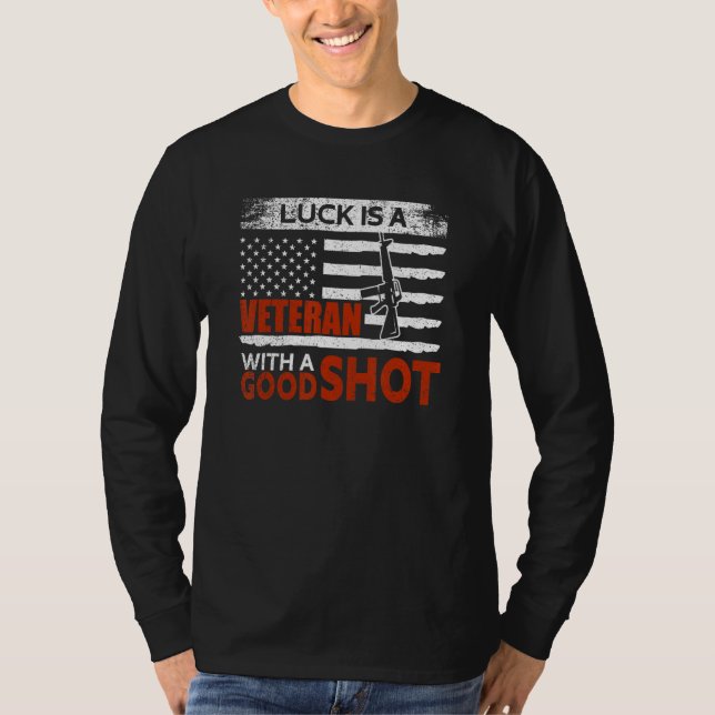 T-shirt Veteran With A Good Shot USA Flag Proud American V (Devant)