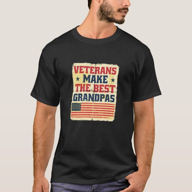 T-shirt Veterans Make the Best Grandpas Gramps Paw Paw (Devant)