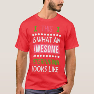 T-shirt Vétérinaire Cool Drôle Anniversaire Cadeau Awesome
