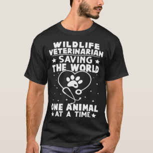 T-shirt Vétérinaire De La Faune Sauver Le Monde Animal À T