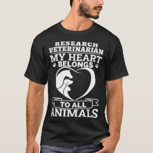 T-shirt Vétérinaire De Recherche Mon Coeur Appartient À To