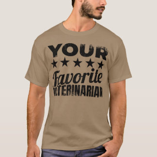 T-shirt Veterinary Quote gift