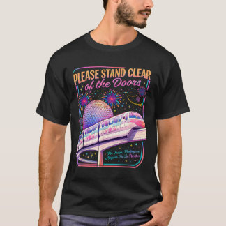T-shirt Veuillez vous tenir à l'écart des portes monorail