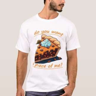 T-shirt Veux-tu un morceau de mon gâteau décoré