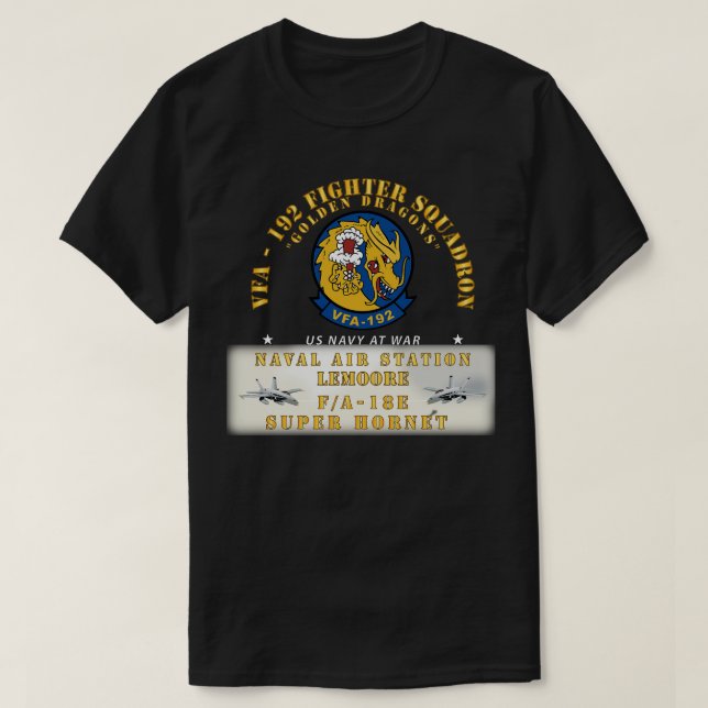 T-shirt VFA 192 Golden Dragons FA 18E Super Hornet NAS Lem (Design devant)
