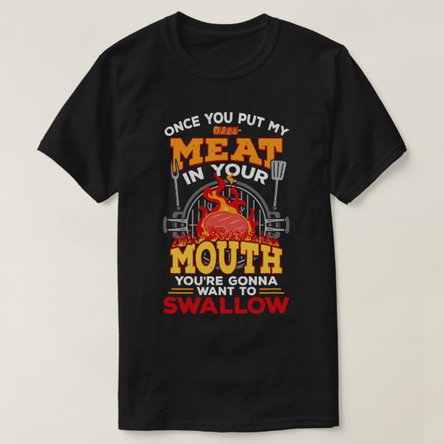 T-shirt Viande Dans Votre Bouche Viande Fumeur Griller Fun (Design devant)