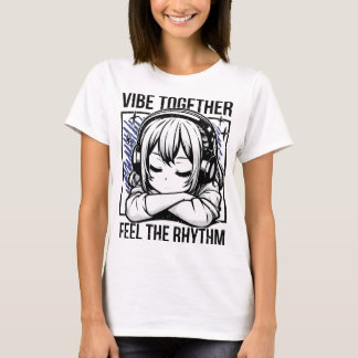 T-shirt VIBE ENSEMBLE SENTIR LE RYTHME, L'Harmonie Céleste