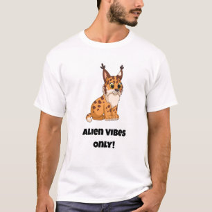 T-shirt Vibes Aliens seulement ! Chat drôle