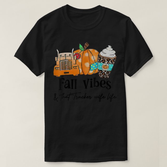 T-shirt Vibes d'automne et vie de femme de camion (Design devant)