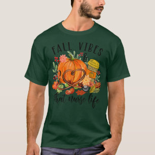 T-shirt Vibes D'Automne Qui Infirmière Vie Infirmière Auto