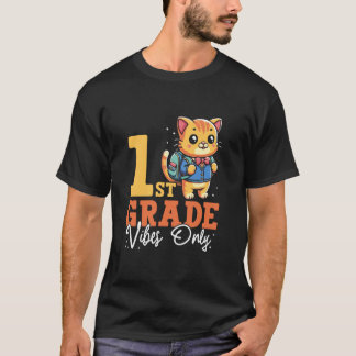 T-shirt Vibes de 1re année seulement Chat mignon École Drô