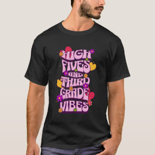 T-shirt Vibes De 3E Année À High Fives Retour À L'École En