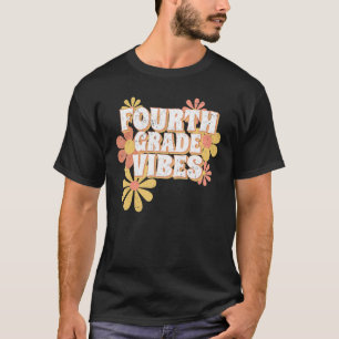 T-shirt Vibes De 4E Année Retour À L'École Enseignement De
