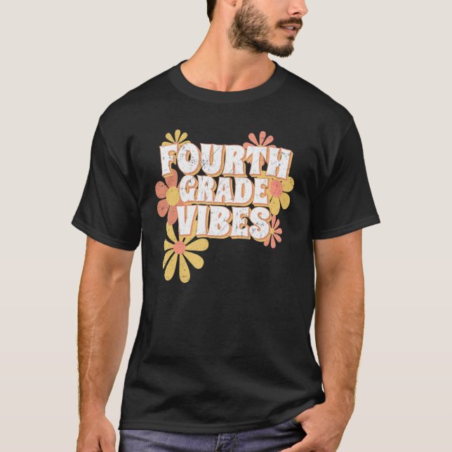 T-shirt Vibes De 4E Année Retour À L'École Enseignement De (Devant)