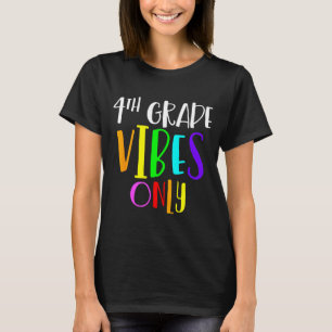 T-shirt vibes de 4e seulement retour à l'école nouvelle 4e