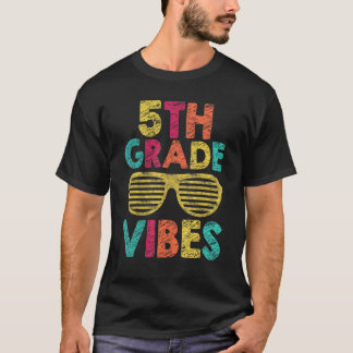 T-shirt Vibes de 5e rentrée scolaire professeur de cinquiè