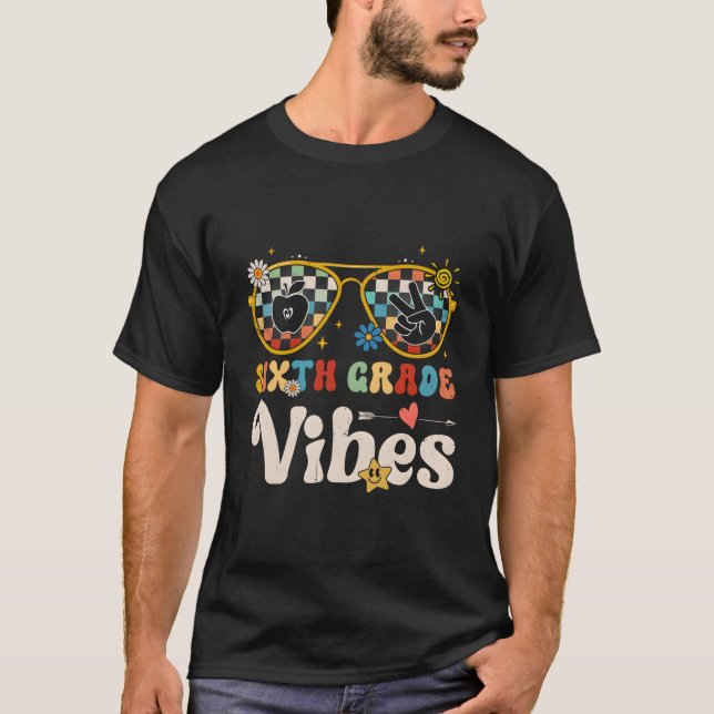 T-shirt Vibes De 6E Année - 6E Année Équipe Rétro 1Er Jour (Devant)