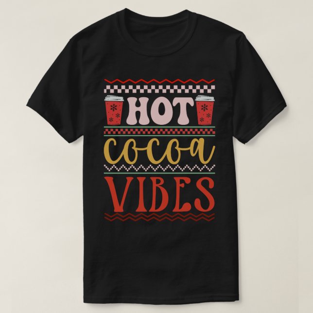 T-shirt Vibes de cacao chaud (Design devant)