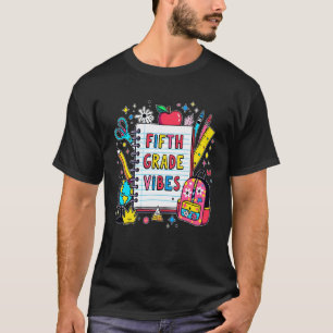 T-shirt Vibes de cinquième année Enseignant Enfants 5e ann