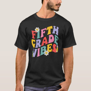 T-shirt Vibes de cinquième année Retour à l'école 5e année