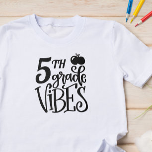 T-shirt Vibes de cinquième année scolaire