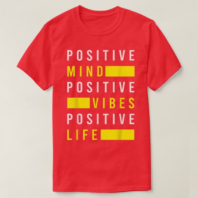 T-shirt Vibes de l'esprit positif Visualisation positive d (Design devant)