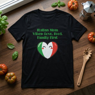 T-shirt Vibes de Maman Italienne Amour Nourriture Famille