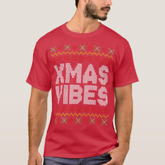 T-shirt Vibes de Noël affreux Motif de Noël