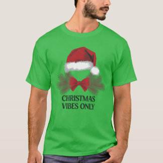 T-shirt Vibes de Noël seulement Santa Hat Amis de Noël