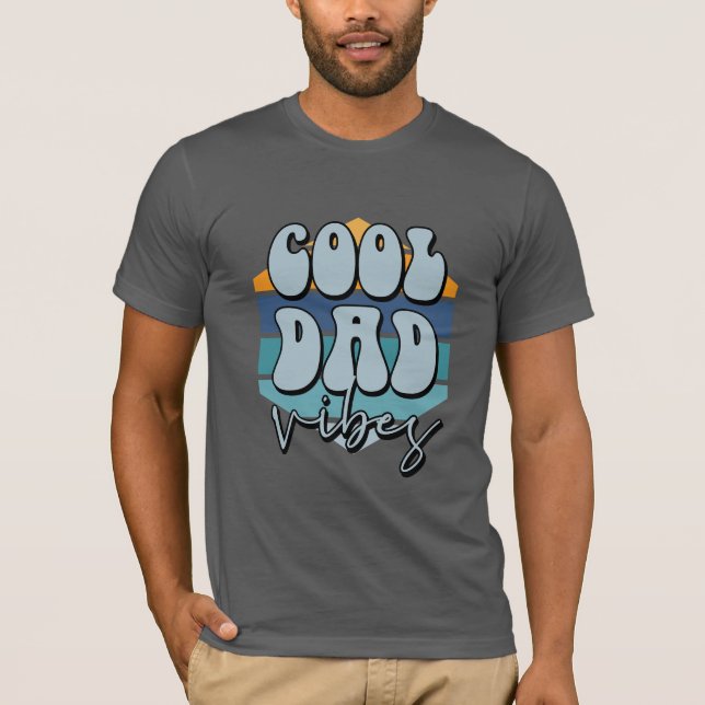 T-shirt Vibes de papa cool  (Devant)