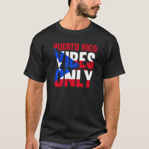T-shirt Vibes de Porto Rico uniquement Porto Rico