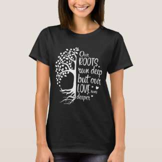 T-shirt Vibes de réunion de famille racines profondes amou