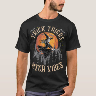 T-shirt Vibes de sorcière épaisses cuisses Costume d'Hallo