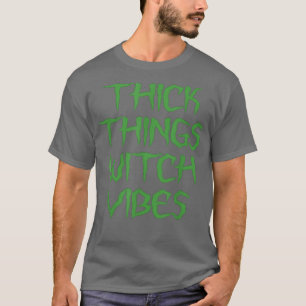 T-shirt Vibes de sorcières épaisses 