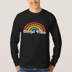 T-shirt Vibes dentaires drôle mignonne dentiste hygiéniste