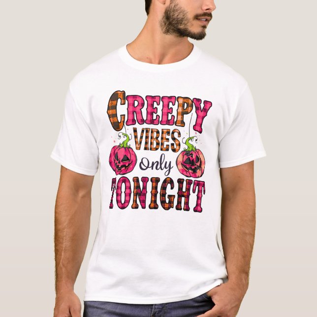 T-shirt Vibes déplaisantes uniquement ce soir (Devant)