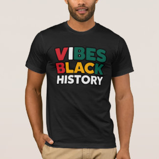 T-shirt Vibes d'histoire noire Inspiration