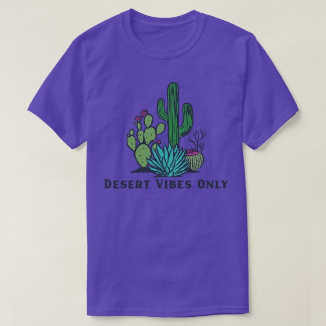 T-shirt Vibes du désert uniquement Cactus (Design devant)