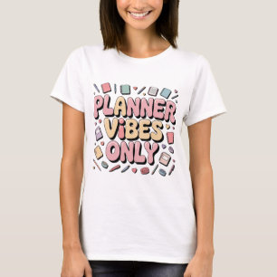T-shirt Vibes du planificateur seulement Pastel Planner Gi