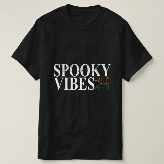 T-shirt VIBES éffrayantes HALLOWEEN (Design devant)