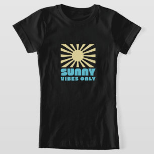 T-Shirt Vibes ensoleillées uniquement - Gras Retro Sunshin