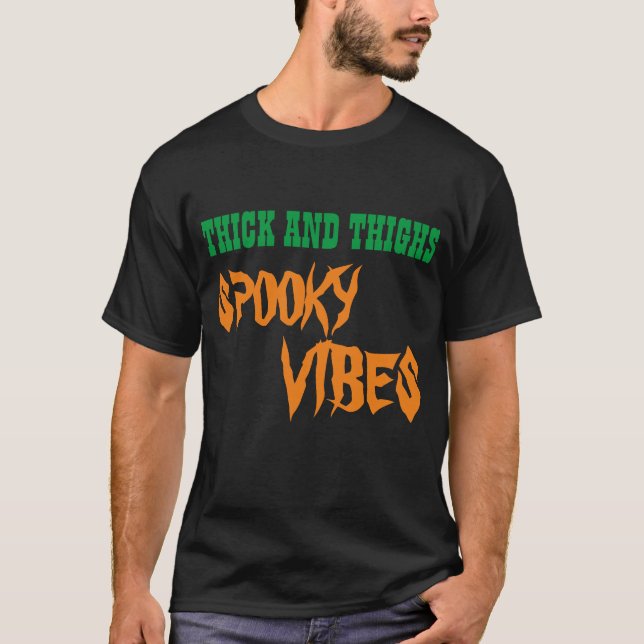 T-SHIRT VIBES ÉPAIS ET CUISSES ÉPOUVANTABLES (Devant)