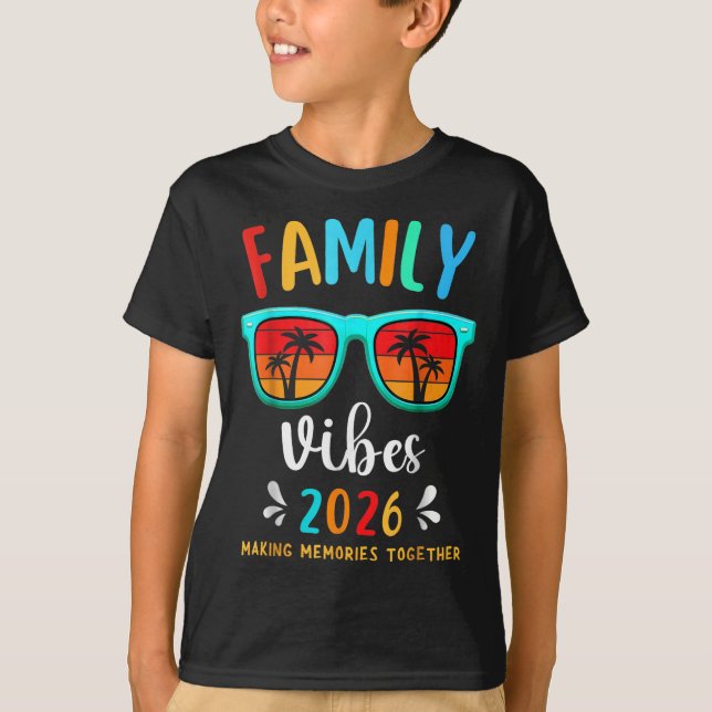 T-shirt Vibes Familiales 2026 Retrouvailles Familiales Vac (Devant)