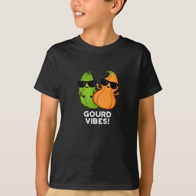 T-shirt Vibes Gourdes Funny Veggie Pun Dark BG (Devant)